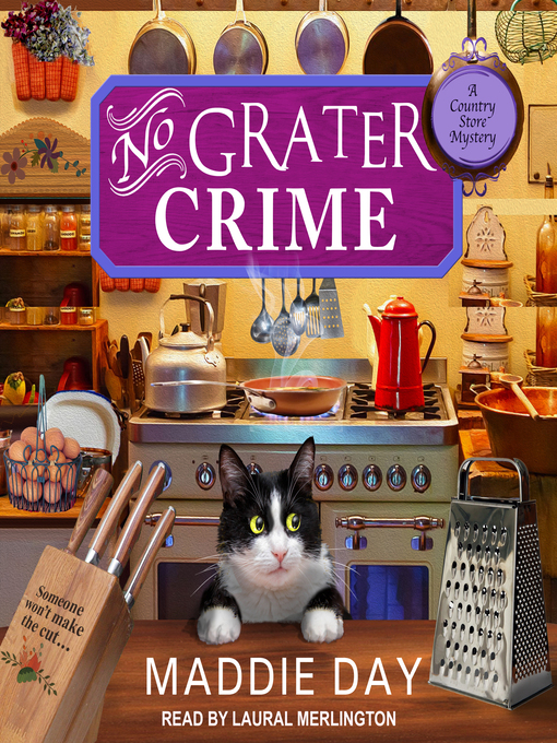 Title details for No Grater Crime by Maddie Day - Wait list